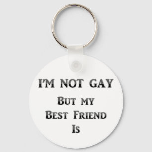 Llavero No soy gay, pero mi mejor amigo es