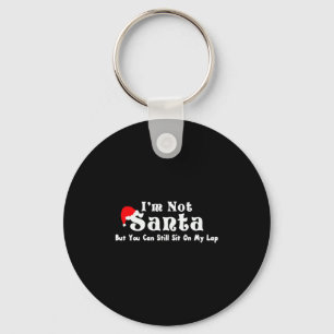 Llavero No soy Santa pero puedes sentarte en mi perilla