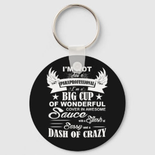 Llavero No soy sólo un Paraprofesional, soy un Gran Mundia