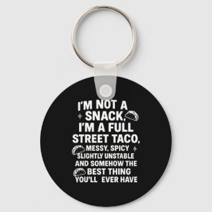 Llavero No Soy Un Snack Soy Un Taco Callejero _1