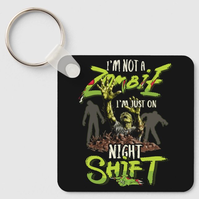 Llavero No soy un Zombie Estoy en turno nocturno Horror Ja (Anverso)