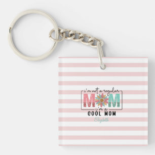 Llavero No soy una Mamá normal Rayas Rosas