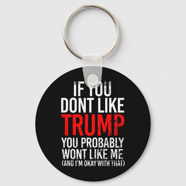 Llavero No Te Gusta Trump Probablemente No Te Guste (Anverso)
