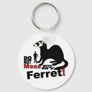 Llavero No te metas con mi Ferrete