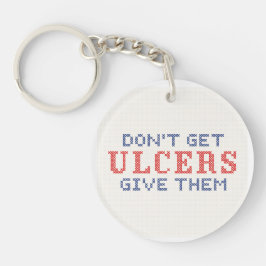 Llavero No te metas ulcerosas