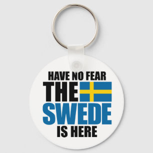 Llavero No tenga ningún miedo, el sueco está aquí
