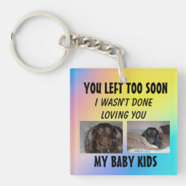 Llavero No terminé de amar a mis bebés