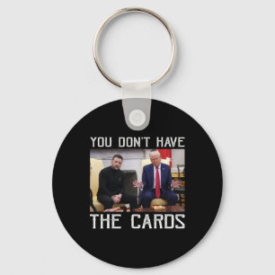 Llavero No Tienes Las Cartas Presidente Donald Trump