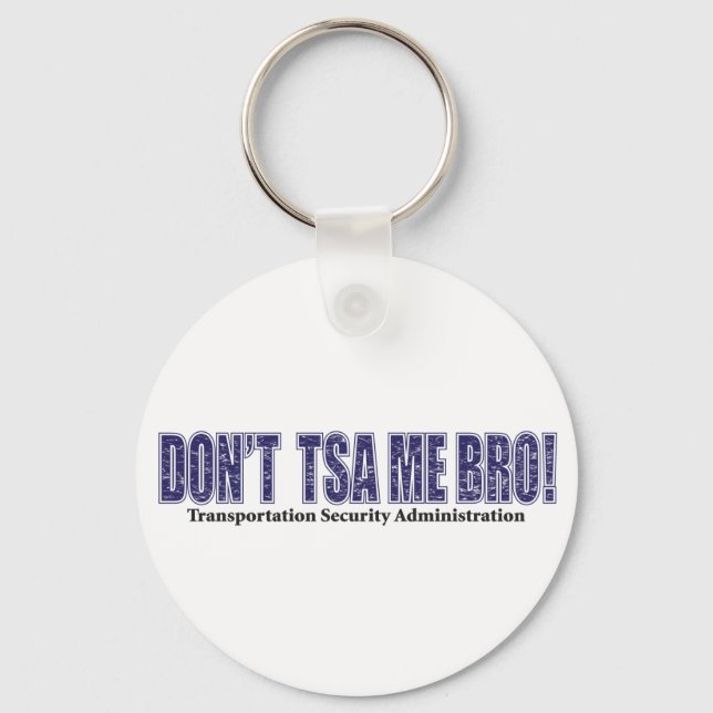 Llavero No-TSA-Me-BRO.xpng (Anverso)