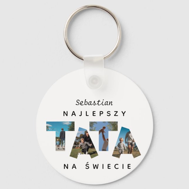 Llavero Nombre personalizado Fou-Photo NAJLEPSZY TATA NA Ś (Anverso)