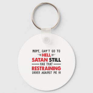 Llavero Nope No Puedo Ir Al Infierno Satanás Tiene Orden D