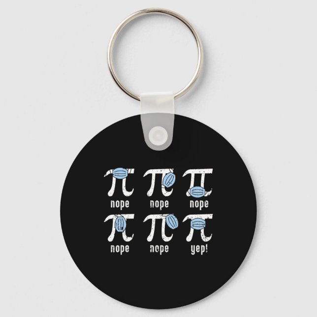 Llavero Nope Pi Day Funny Face Mask Math Stuacher P (Anverso)