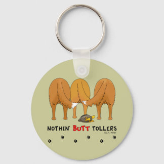 Llavero Nothin' Butt Tollers