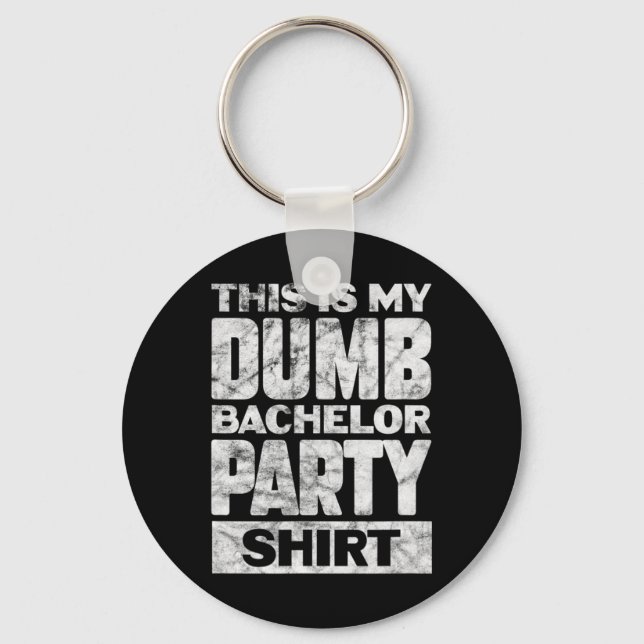 Llavero Novio Hombre Boda Esta Es Mi Estúpida Despedida de (Anverso)