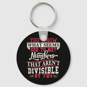 Llavero Número impar Math Teacher Chiste Pun