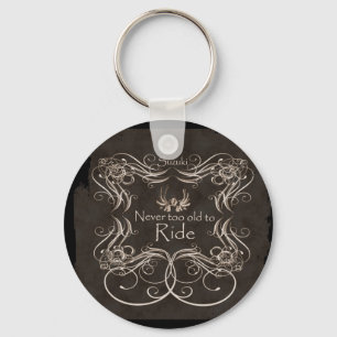 Llavero Nunca demasiado viejo para montar