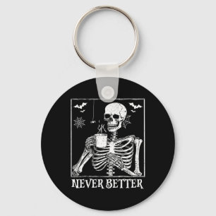 Llavero Nunca mejor esqueleto beber café Halloween Pa