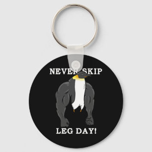 Llavero Nunca Omitir el Día de la Pierna Bodybuilding Ping