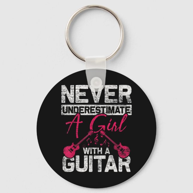 Llavero Nunca Subestimes A Un Chica Con Una Guitarra Si Ha (Anverso)