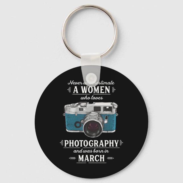 Llavero Nunca Subestimes A Una Mujer Que Ama La Fotografía (Anverso)