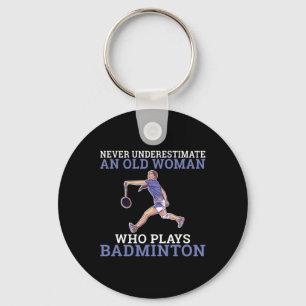 Llavero Nunca Subestimes A Una Vieja Que Juega El Dminton