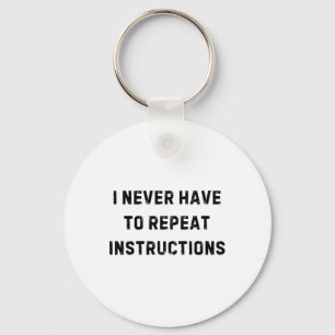 Llavero Nunca Tengo Que Repetir Las Instrucciones Del Prof