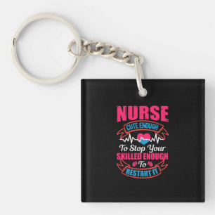 Llavero Nurse Gift   Enfermera Lo Suficiente Para Detenert
