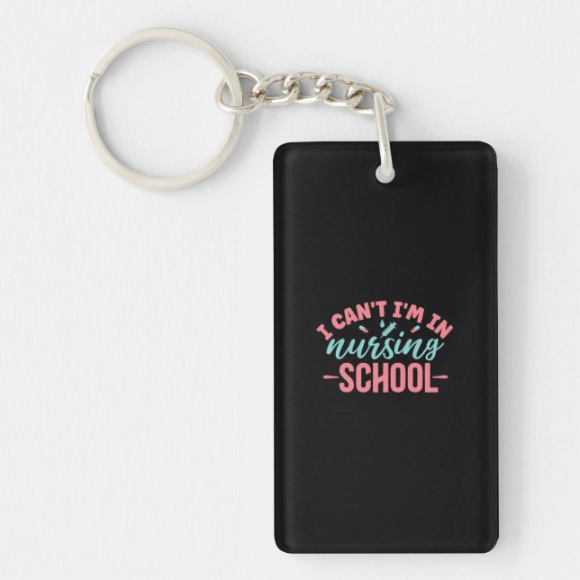 Llavero Nurse Gift | I Am In Nursing School (Frente)