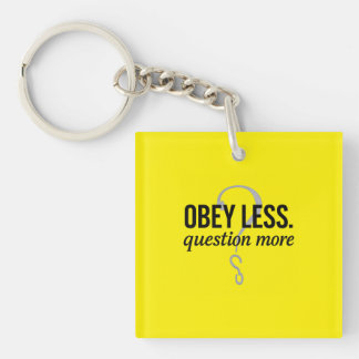 Llavero Obedece Menos. Pregunta más - Diseño de citas rebe