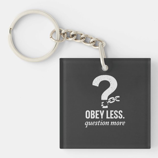 Llavero Obedece Menos. Pregunta más - Diseño de citas rebe (Frente)