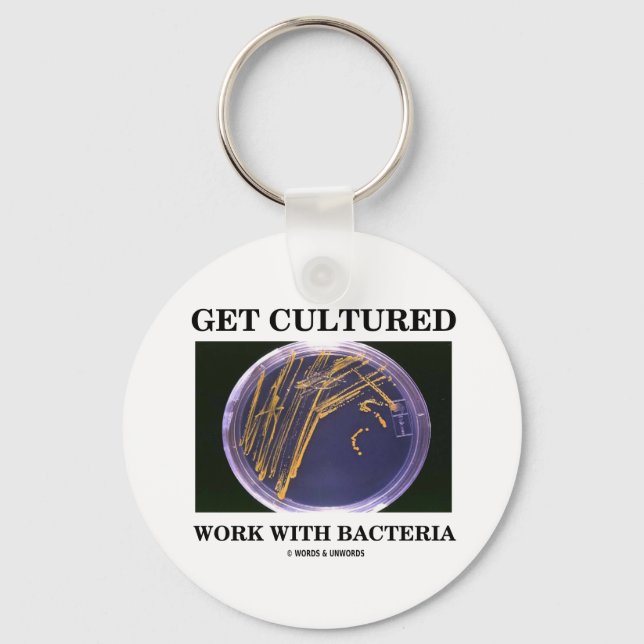 Llavero Obtén Trabajo Culturado Con Bacterias (Placa Agar) (Anverso)