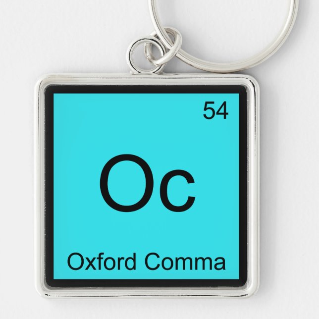 Llavero Oc - Oxford Comma Chemistry Element Symbol Grammar (Frente)