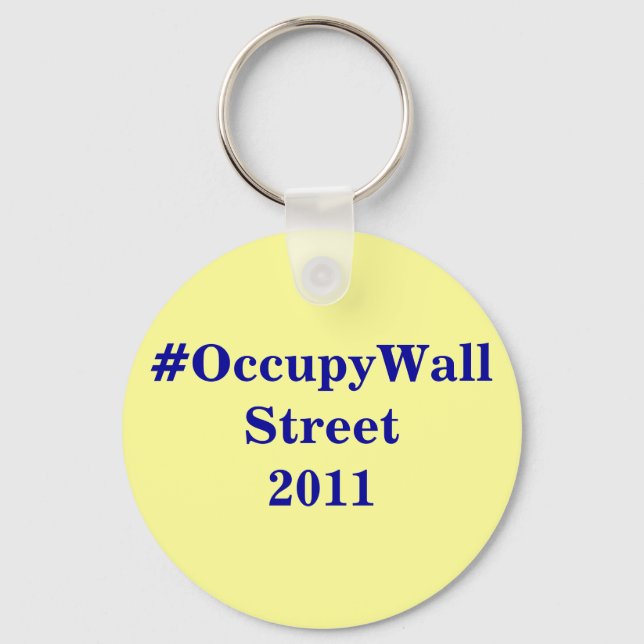 Llavero #OccupyWallStreet (Ocupar Wall Street) (Anverso)