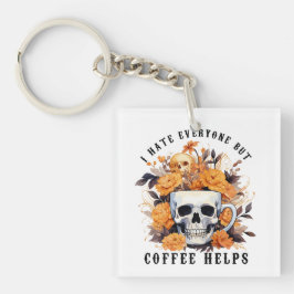 Llavero Odio a todos, pero el café ayuda a Skeleton Hallow