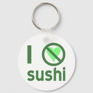 Llavero Odio el sushi