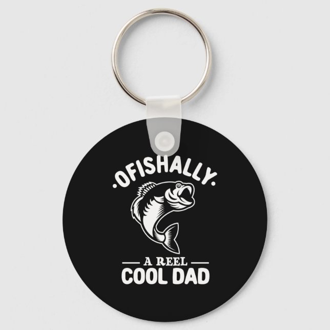 Llavero Ofishally A Reel Cool Dad Funny Fishing Lover  (Anverso)