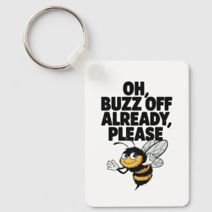 Llavero Oh, Buzz ya - Funny Bee Pun