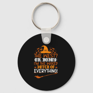 Llavero Oh, cariño, soy la bruja malvada de todo