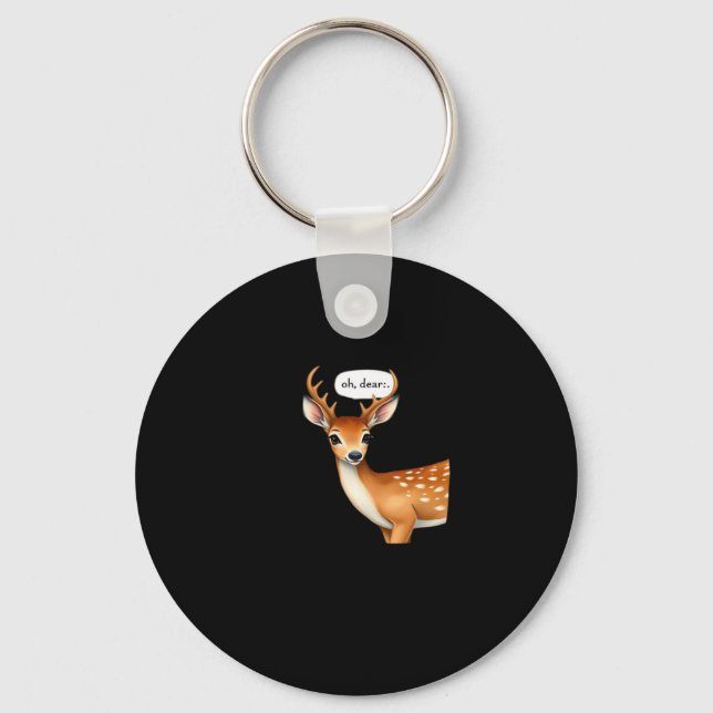 Llavero Oh Deer Cute Punny Deer Saying Whimsical Quote (Anverso)