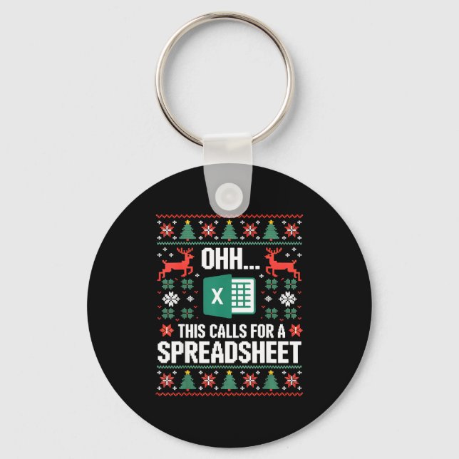 Llavero Oh This Calls For A Spreadsheet Christmas Sweater  (Anverso)