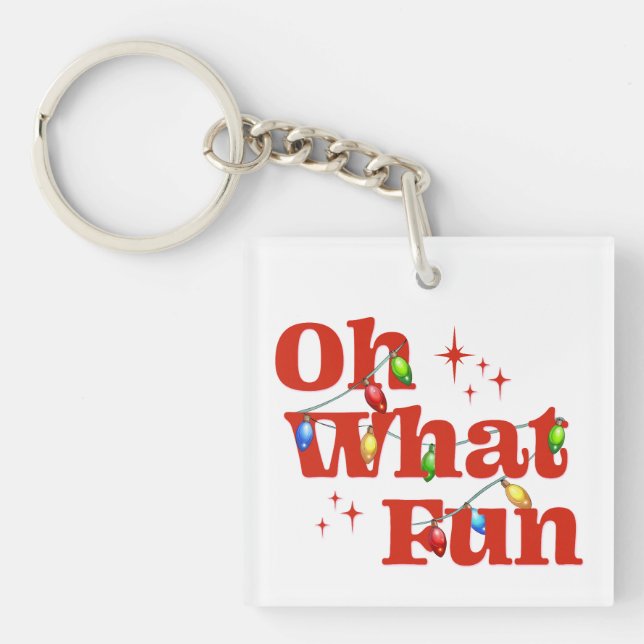 Llavero Oh What Fun Christmas  (Frente)