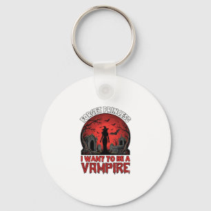 Llavero Olvidar Princesa Quiere Ser Vampiro Halloween_1