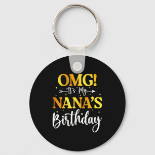 Llavero Omg Es El Cumpleaños De Mi Nana Divertido Feliz Cu