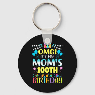 Llavero Omg Es el cumpleaños número 100 de mi mamá Dulces