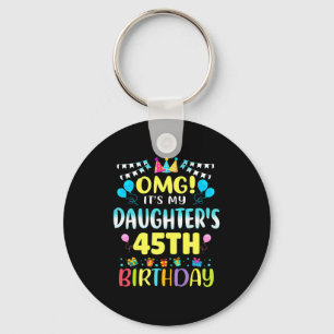 Llavero Omg Es El Cumpleaños Número 45 De Mi Hija Dulces 4