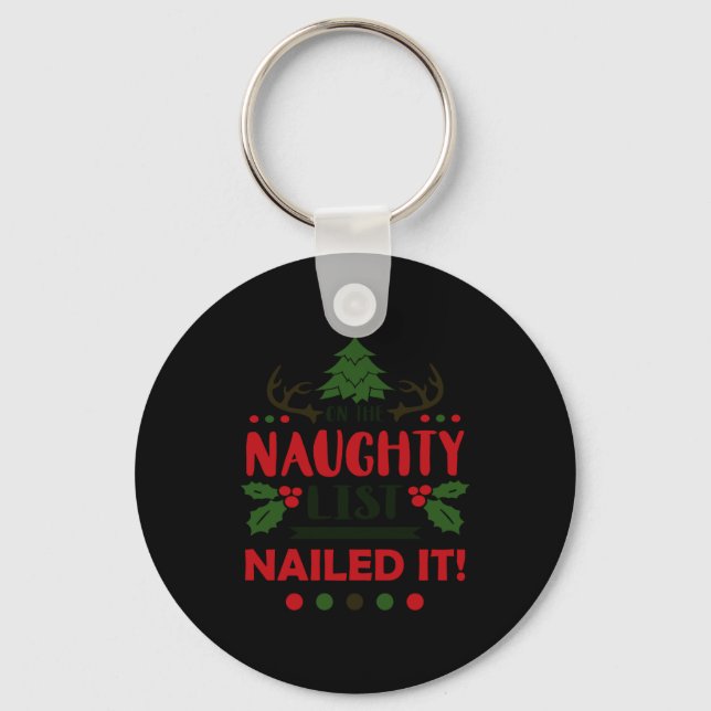 Llavero On The Naughty List Nailed It Christmas  (Anverso)