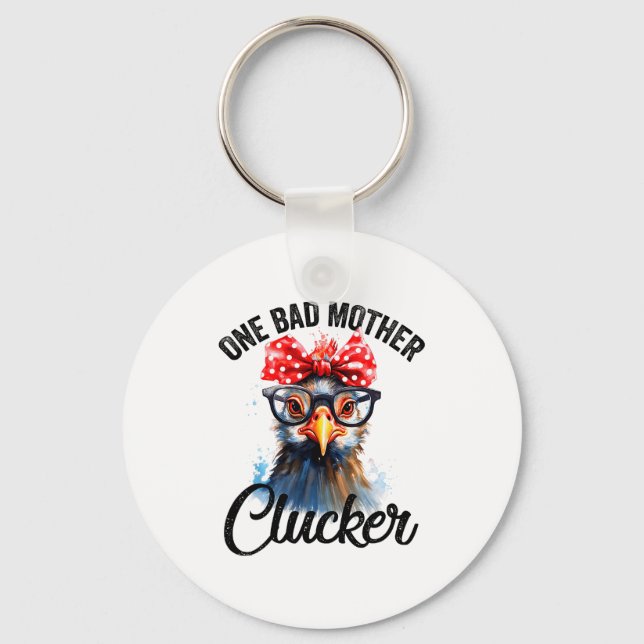 Llavero One Bad Mother Clucker Funny Chicken  (Anverso)