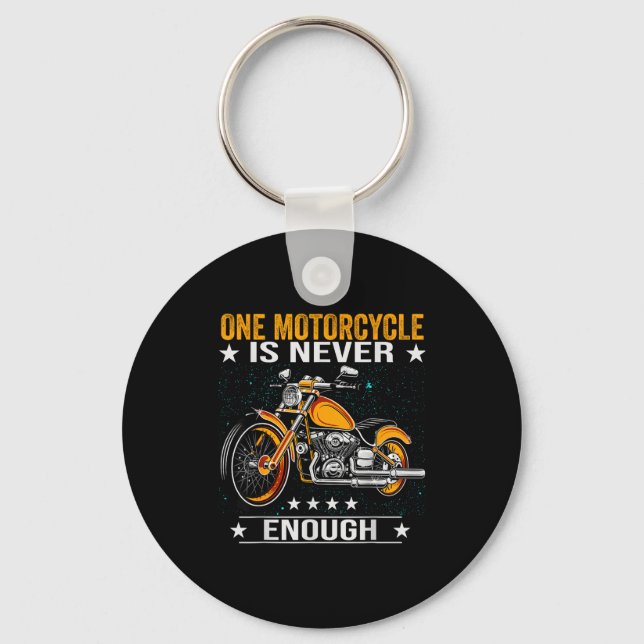Llavero One Motorcycle Is Never Enough - Funny Biker Quote (Anverso)