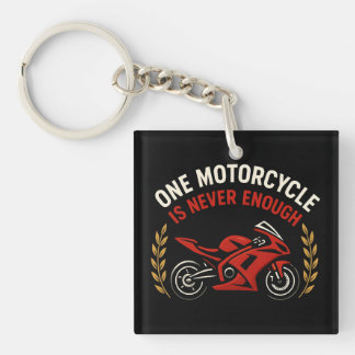 Llavero One Motorcycle Never Enough Motorcycle Addiction