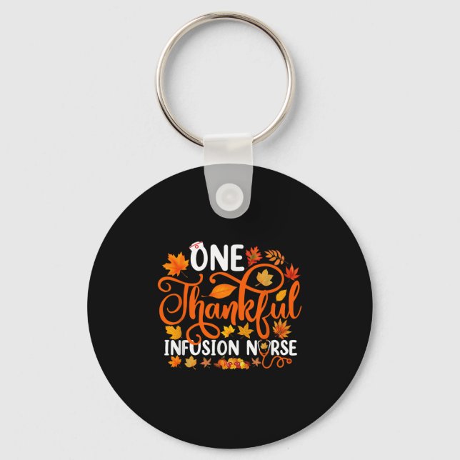 Llavero One Thankful Infusion Nurse Funny Fall Autumn Than (Anverso)